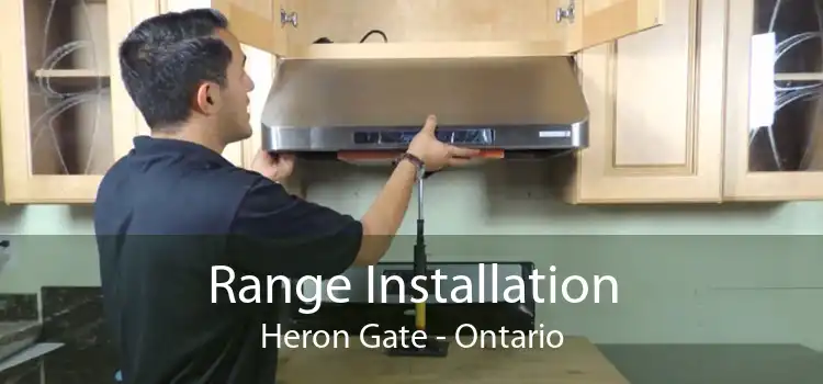 Range Installation Heron Gate - Ontario