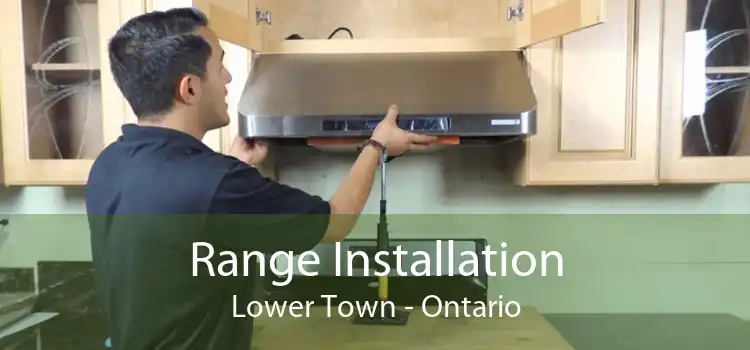 Range Installation Lower Town - Ontario