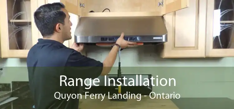 Range Installation Quyon Ferry Landing - Ontario