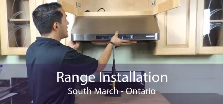 Range Installation South March - Ontario