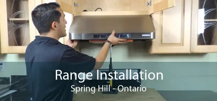 Range Installation Spring Hill - Ontario