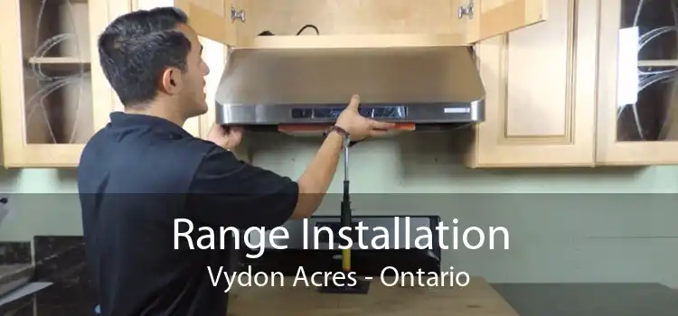 Range Installation Vydon Acres - Ontario