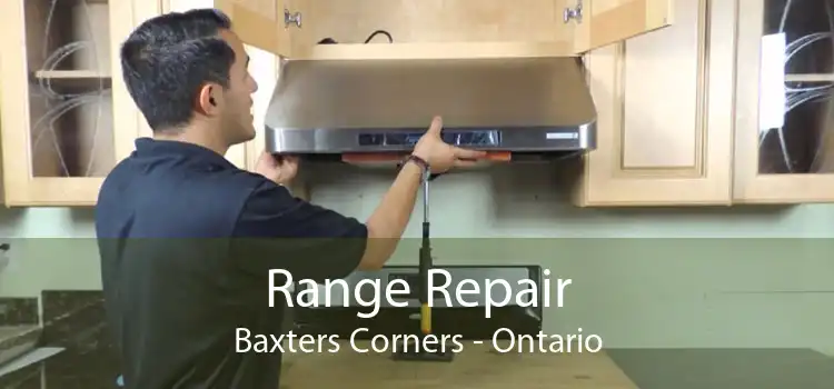 Range Repair Baxters Corners - Ontario