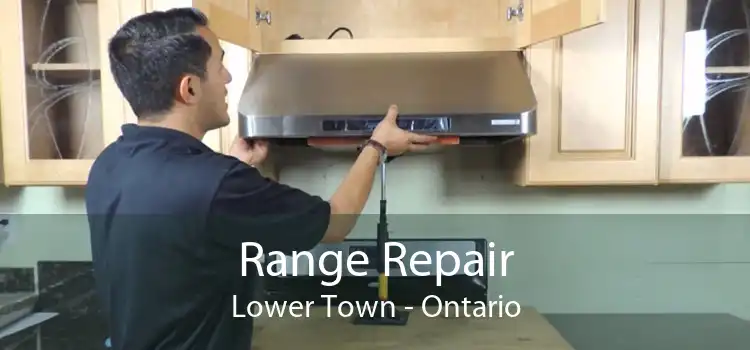 Range Repair Lower Town - Ontario