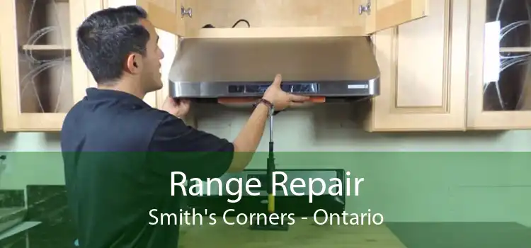 Range Repair Smith's Corners - Ontario