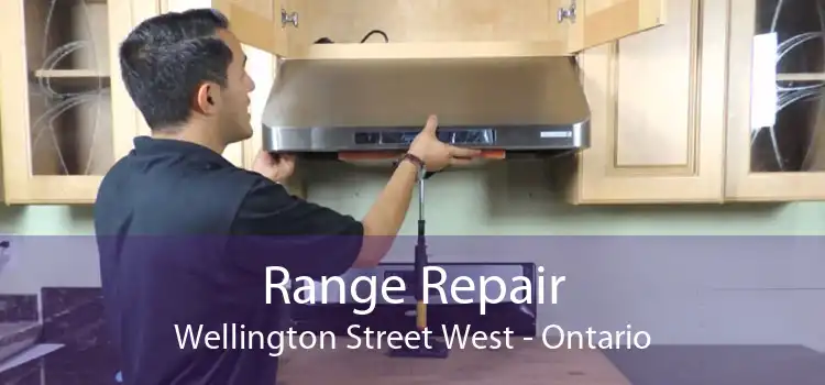 Range Repair Wellington Street West - Ontario