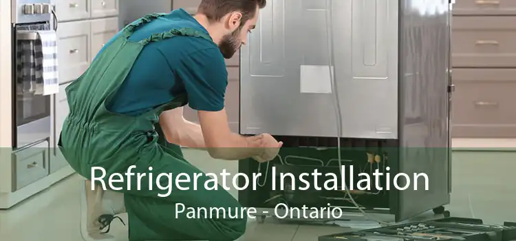 Refrigerator Installation Panmure - Ontario