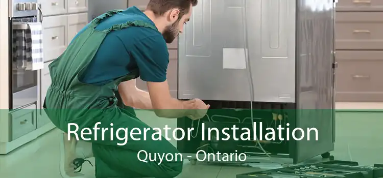 Refrigerator Installation Quyon - Ontario