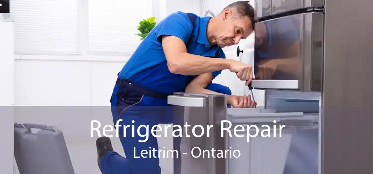 Refrigerator Repair Leitrim - Ontario