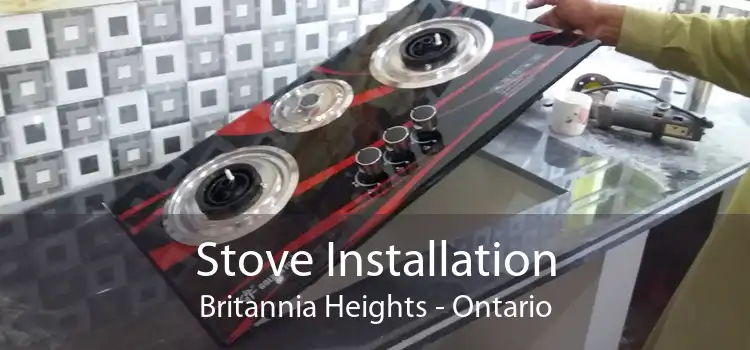Stove Installation Britannia Heights - Ontario