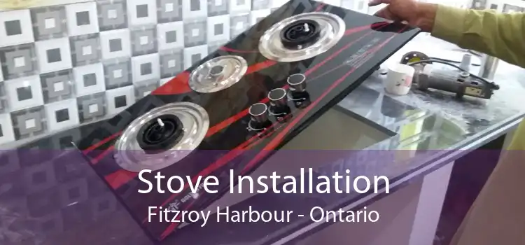 Stove Installation Fitzroy Harbour - Ontario