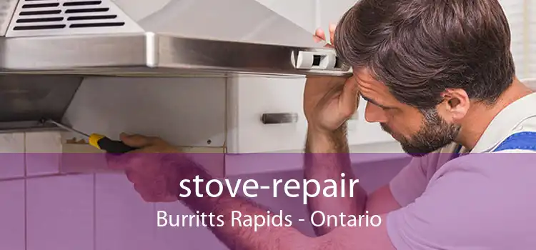 stove-repair Burritts Rapids - Ontario