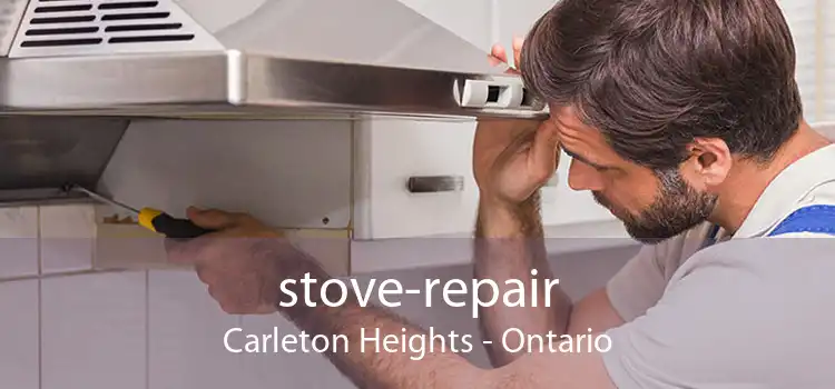 stove-repair Carleton Heights - Ontario