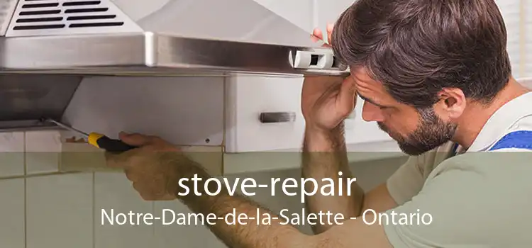 stove-repair Notre-Dame-de-la-Salette - Ontario