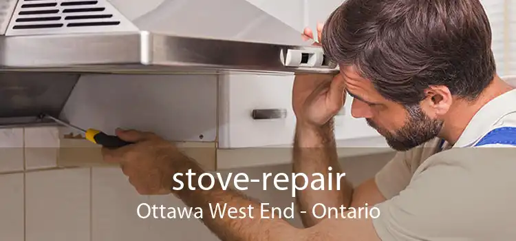 stove-repair Ottawa West End - Ontario