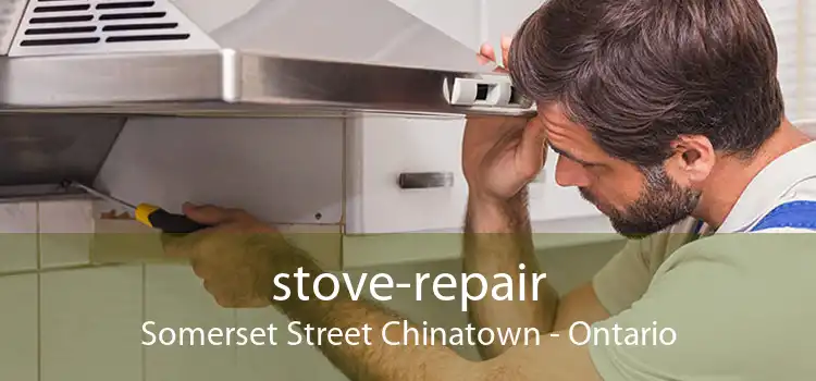 stove-repair Somerset Street Chinatown - Ontario