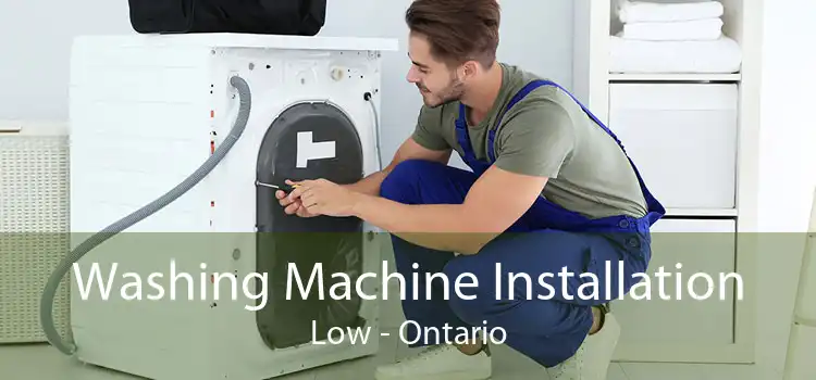 Washing Machine Installation Low - Ontario