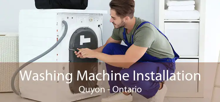 Washing Machine Installation Quyon - Ontario