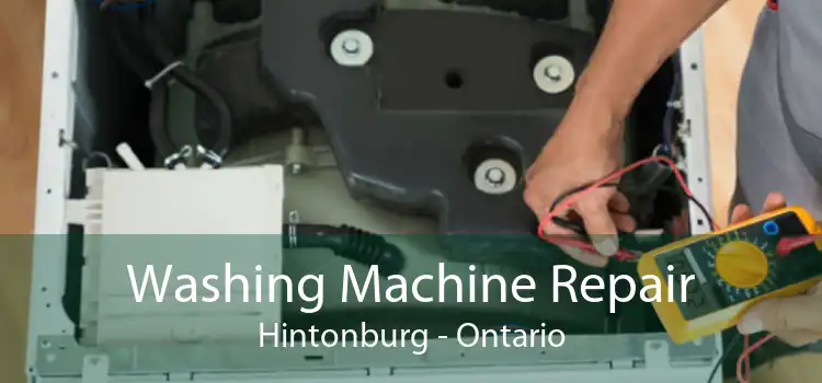 Washing Machine Repair Hintonburg - Ontario