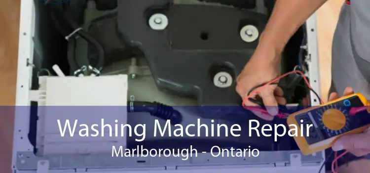 Washing Machine Repair Marlborough - Ontario