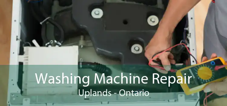 Washing Machine Repair Uplands - Ontario